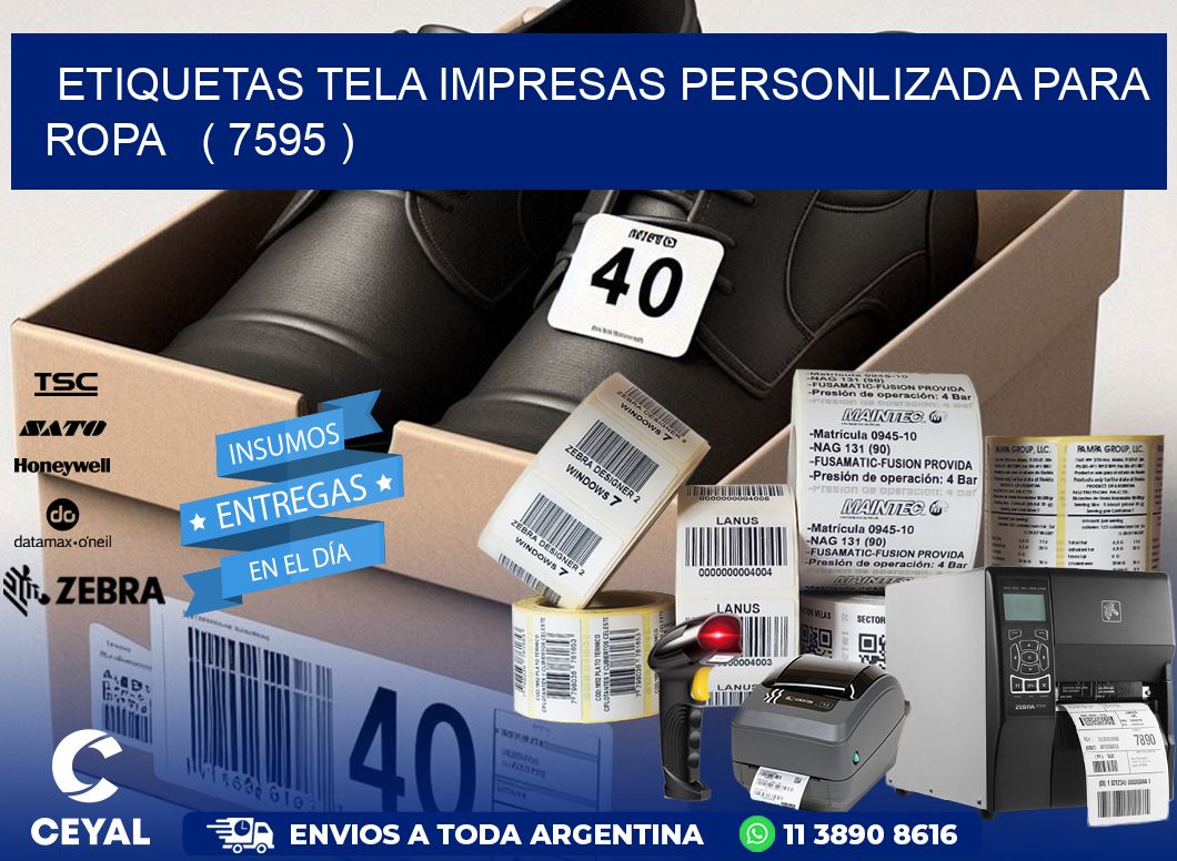 ETIQUETAS TELA IMPRESAS PERSONLIZADA PARA ROPA ( 7595 )