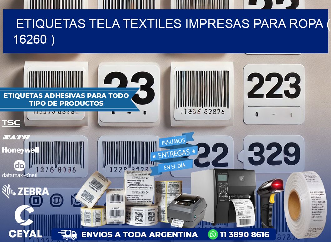 ETIQUETAS TELA TEXTILES IMPRESAS PARA ROPA ( 16260 )