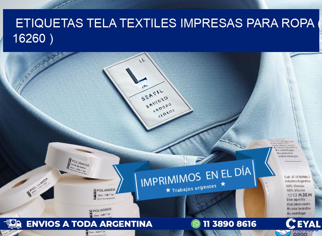 ETIQUETAS TELA TEXTILES IMPRESAS PARA ROPA ( 16260 )