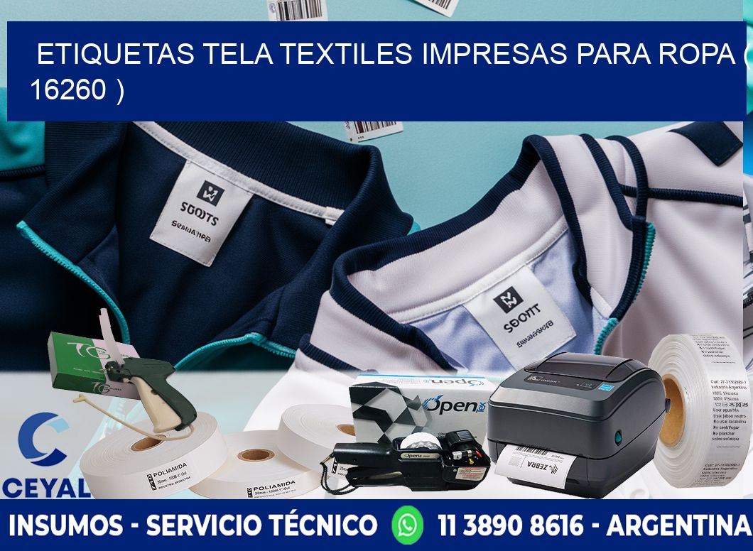 ETIQUETAS TELA TEXTILES IMPRESAS PARA ROPA ( 16260 )