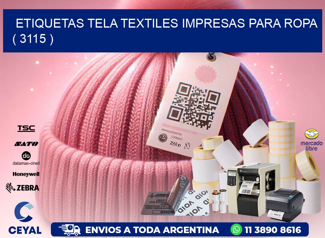 ETIQUETAS TELA TEXTILES IMPRESAS PARA ROPA ( 3115 )