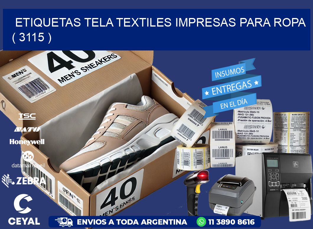 ETIQUETAS TELA TEXTILES IMPRESAS PARA ROPA ( 3115 )
