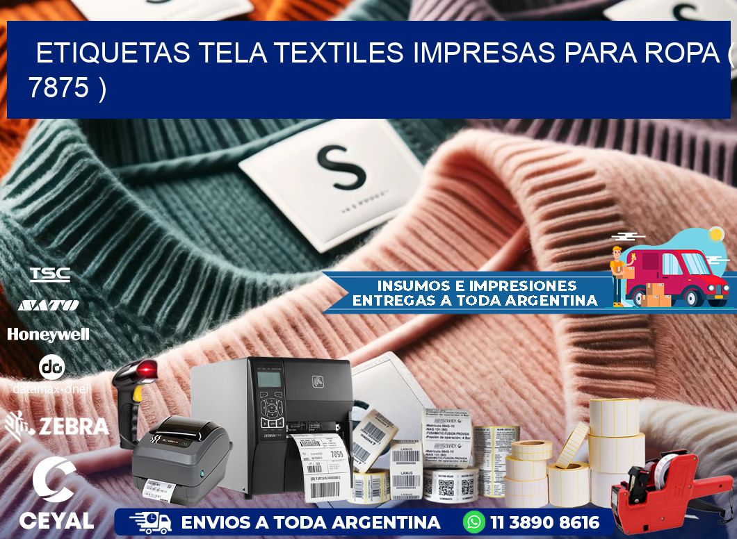 ETIQUETAS TELA TEXTILES IMPRESAS PARA ROPA ( 7875 )