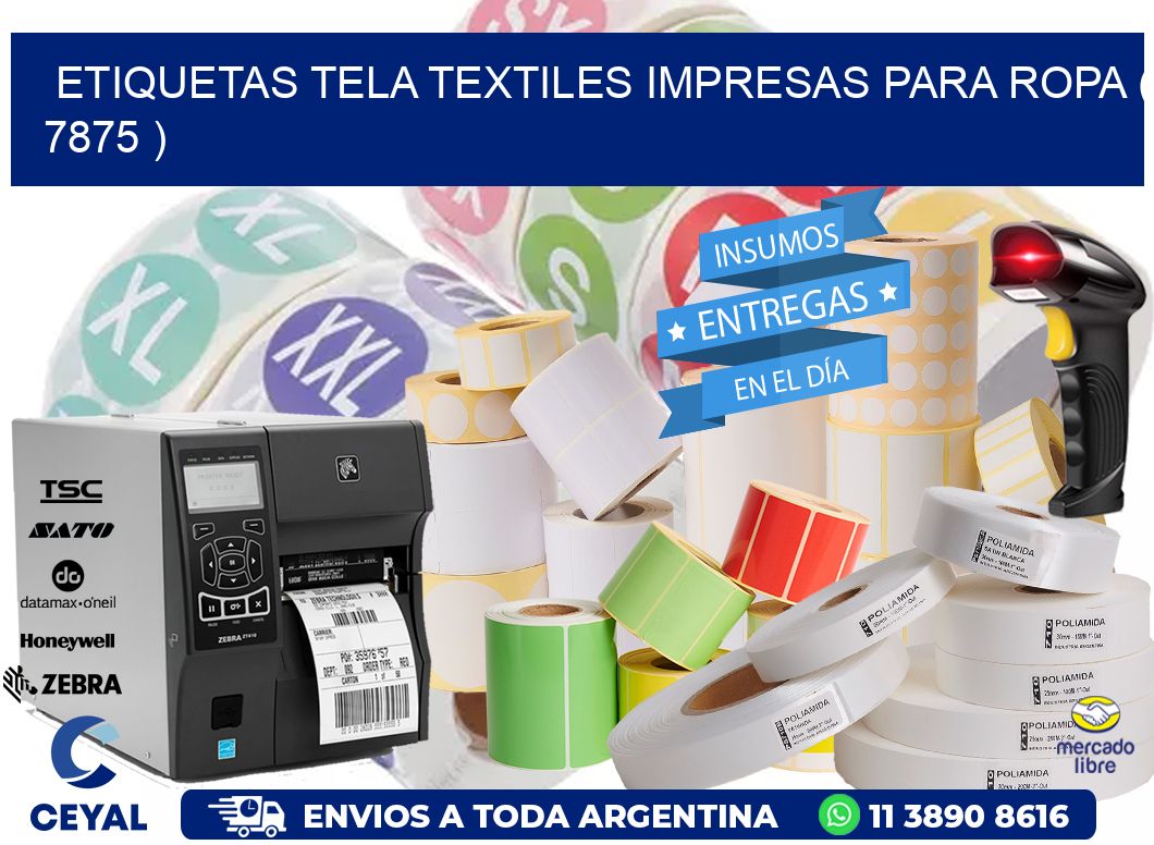ETIQUETAS TELA TEXTILES IMPRESAS PARA ROPA ( 7875 )