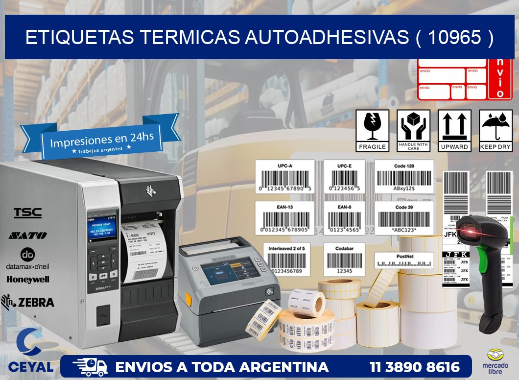 ETIQUETAS TERMICAS AUTOADHESIVAS ( 10965 )