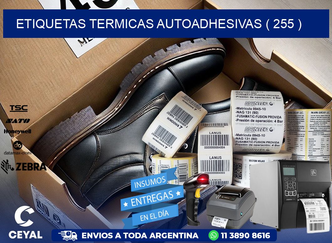 ETIQUETAS TERMICAS AUTOADHESIVAS ( 255 )