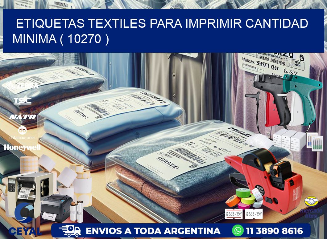ETIQUETAS TEXTILES PARA IMPRIMIR CANTIDAD MINIMA ( 10270 )