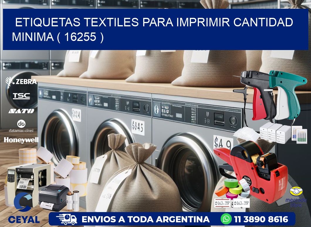 ETIQUETAS TEXTILES PARA IMPRIMIR CANTIDAD MINIMA ( 16255 )