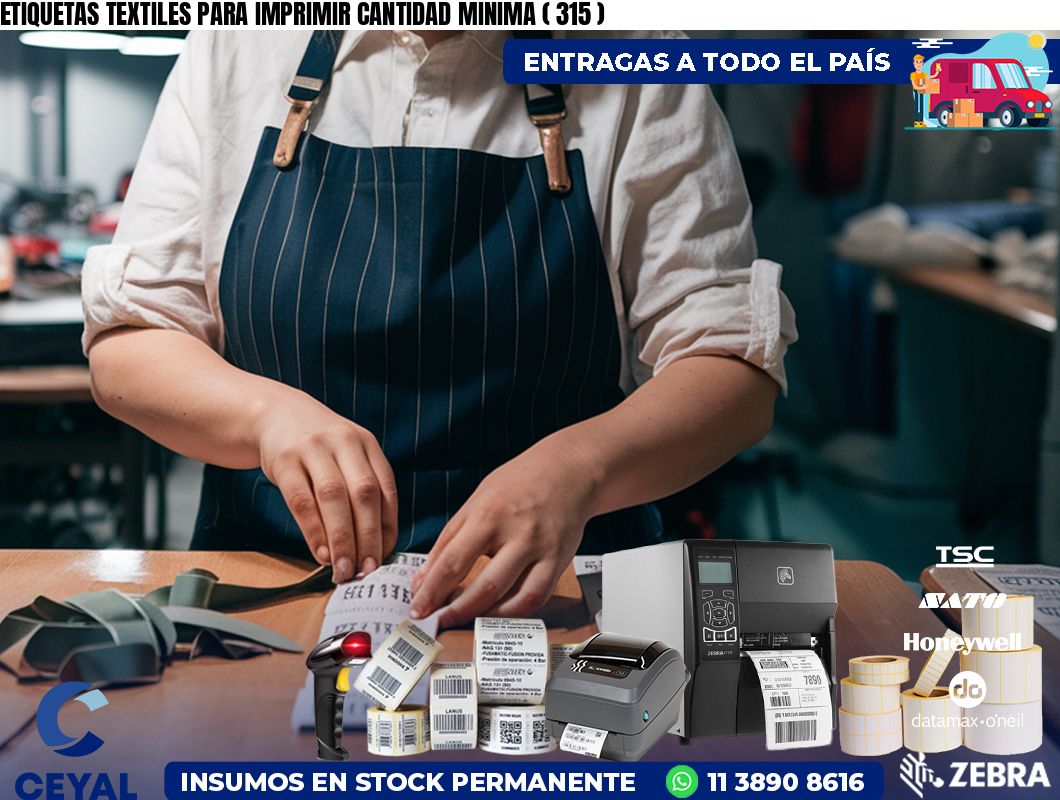 ETIQUETAS TEXTILES PARA IMPRIMIR CANTIDAD MINIMA ( 315 )