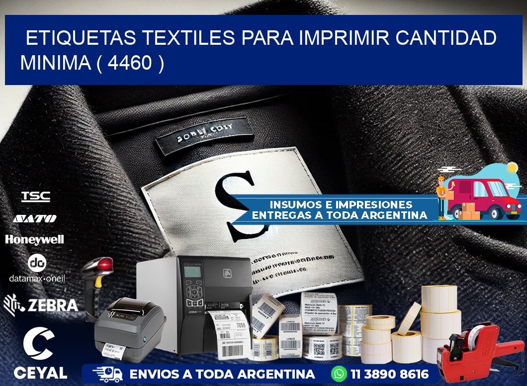 ETIQUETAS TEXTILES PARA IMPRIMIR CANTIDAD MINIMA ( 4460 )
