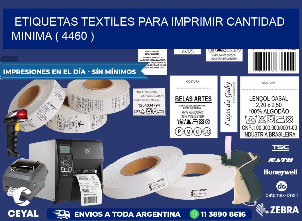 ETIQUETAS TEXTILES PARA IMPRIMIR CANTIDAD MINIMA ( 4460 )
