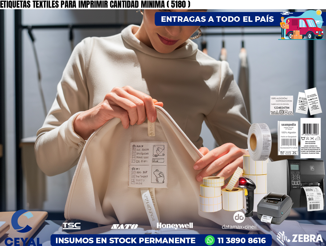 ETIQUETAS TEXTILES PARA IMPRIMIR CANTIDAD MINIMA ( 5180 )