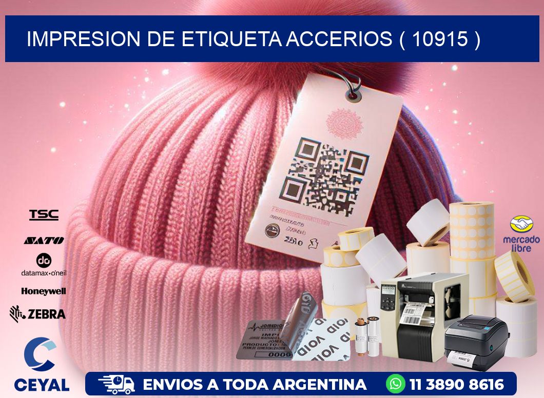IMPRESION DE ETIQUETA ACCERIOS ( 10915 )