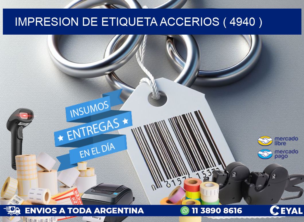 IMPRESION DE ETIQUETA ACCERIOS ( 4940 )