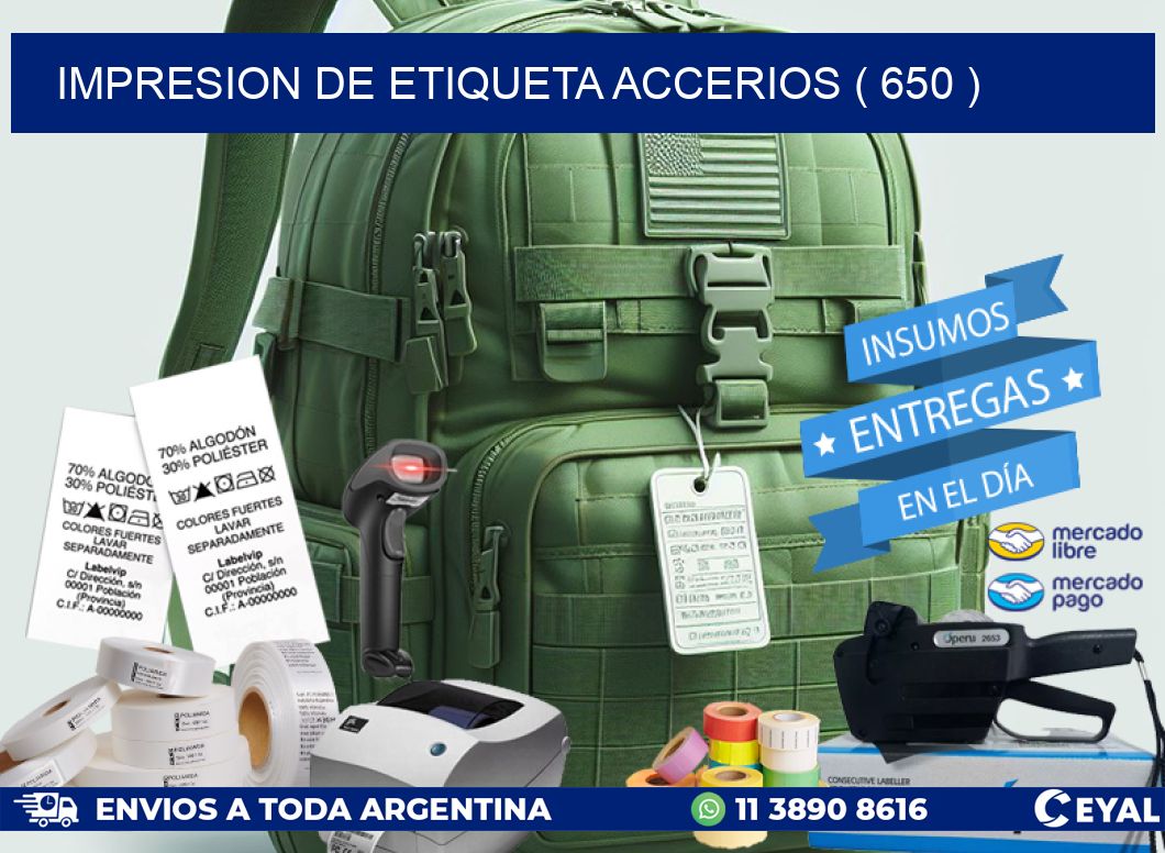 IMPRESION DE ETIQUETA ACCERIOS ( 650 )