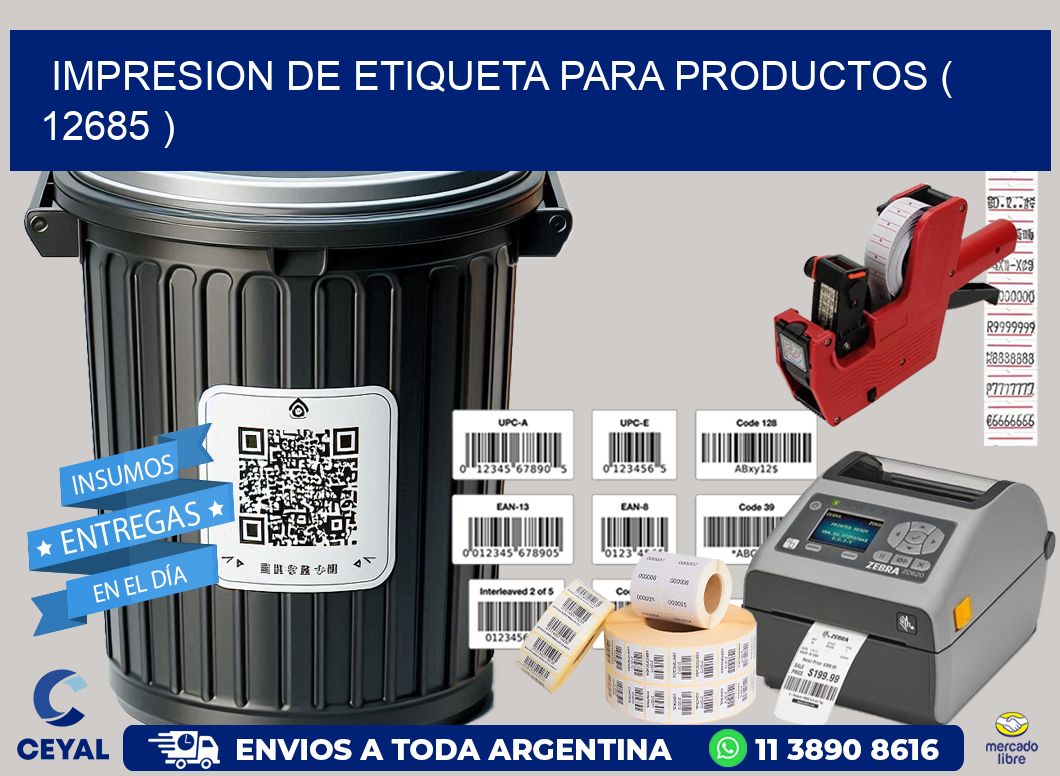 IMPRESION DE ETIQUETA PARA PRODUCTOS ( 12685 )