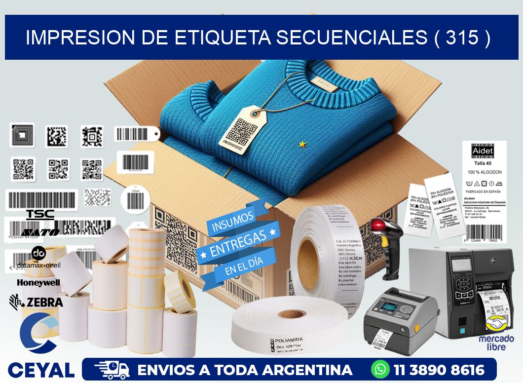 IMPRESION DE ETIQUETA SECUENCIALES ( 315 )