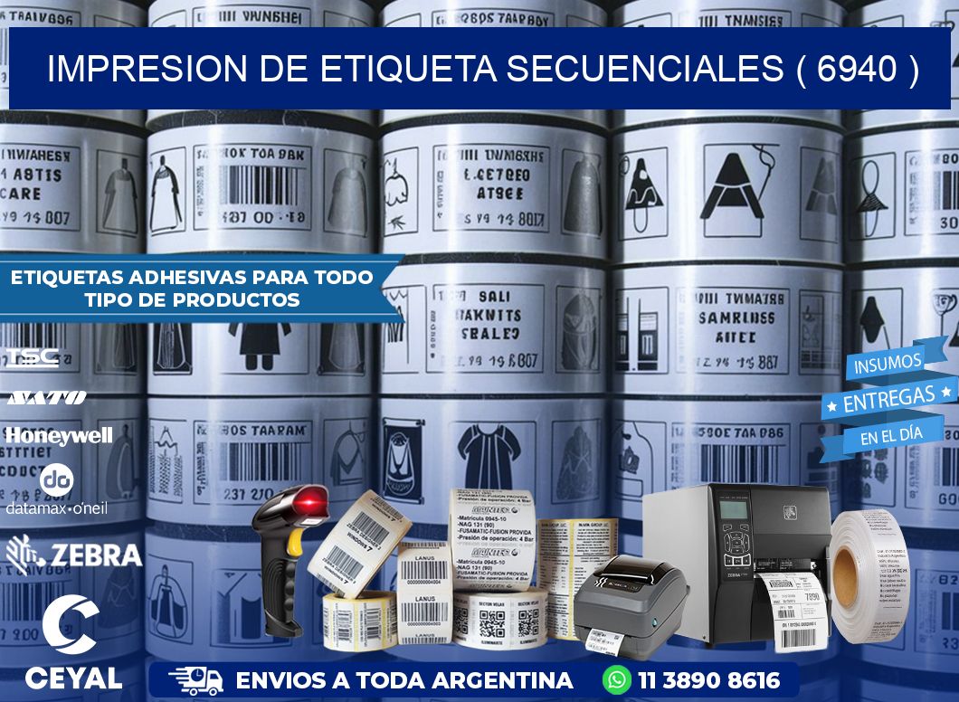 IMPRESION DE ETIQUETA SECUENCIALES ( 6940 )