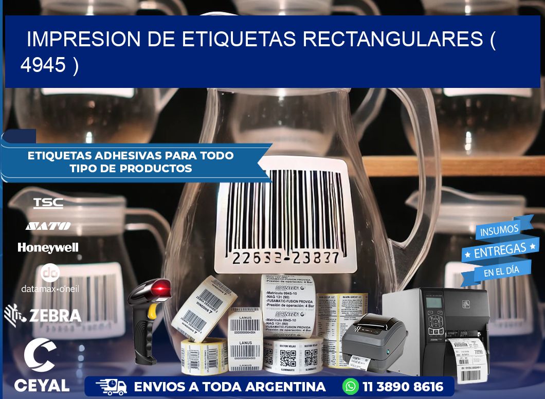 IMPRESION DE ETIQUETAS RECTANGULARES ( 4945 )