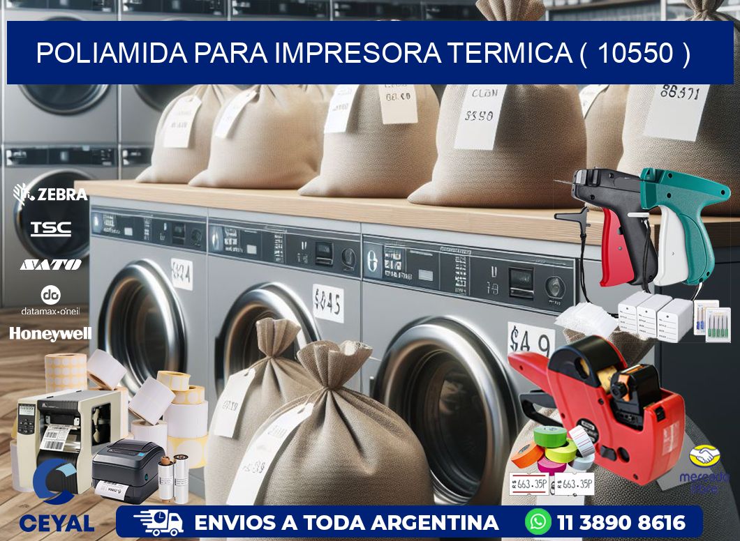 POLIAMIDA PARA IMPRESORA TERMICA ( 10550 )