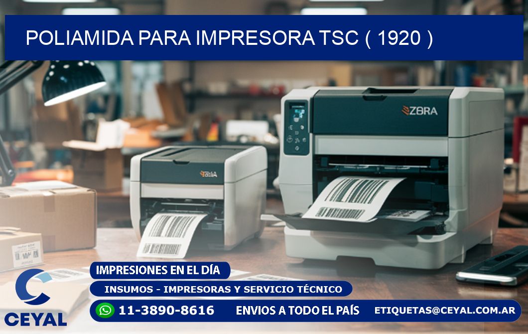POLIAMIDA PARA IMPRESORA TSC ( 1920 )