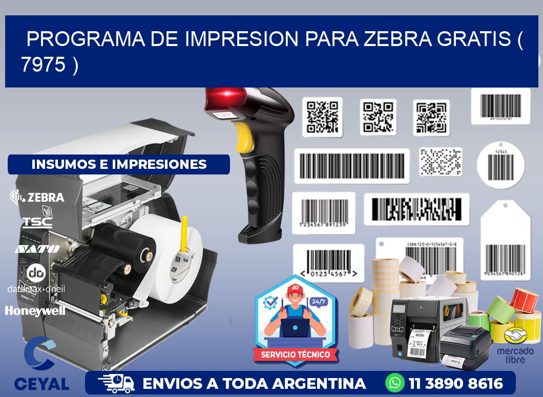 PROGRAMA DE IMPRESION PARA ZEBRA GRATIS ( 7975 )