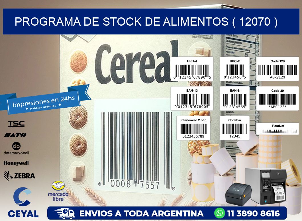 PROGRAMA DE STOCK DE ALIMENTOS ( 12070 )