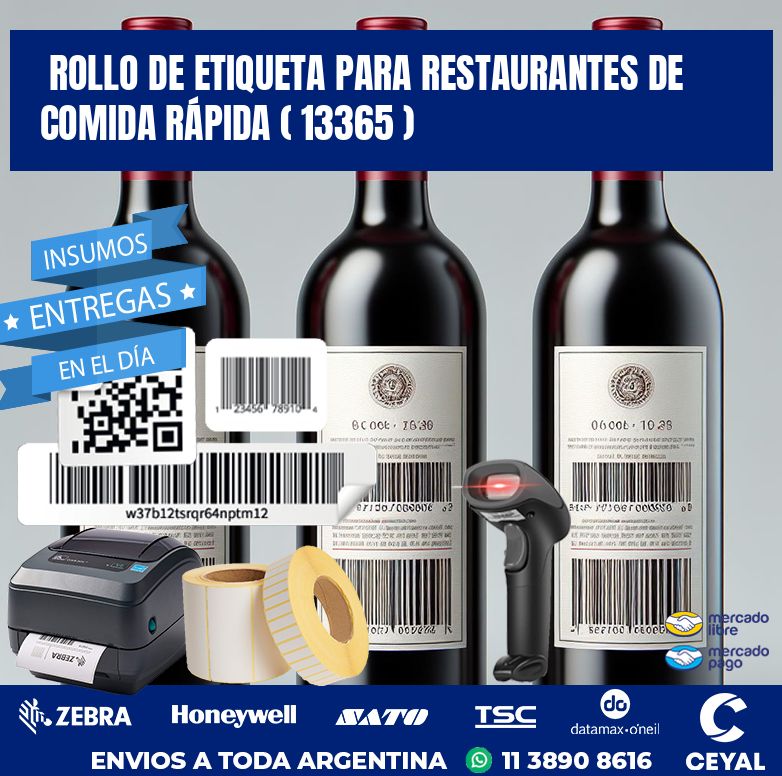 ROLLO DE ETIQUETA PARA RESTAURANTES DE COMIDA RÁPIDA ( 13365 )