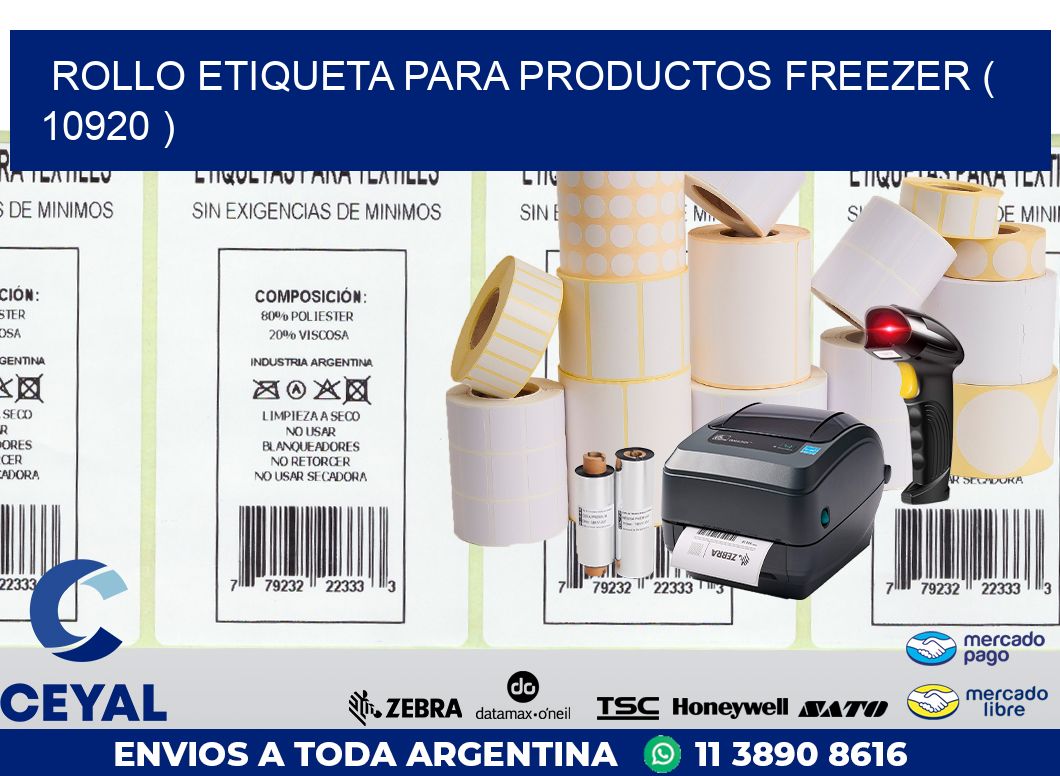 ROLLO ETIQUETA PARA PRODUCTOS FREEZER ( 10920 )