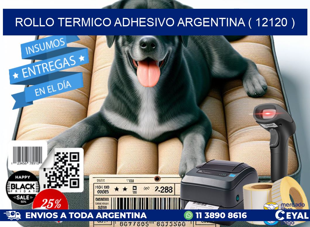 ROLLO TERMICO ADHESIVO ARGENTINA ( 12120 )
