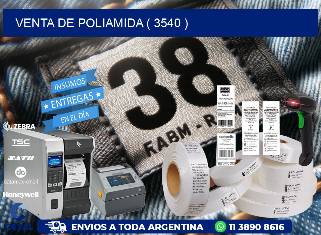 VENTA DE POLIAMIDA ( 3540 )