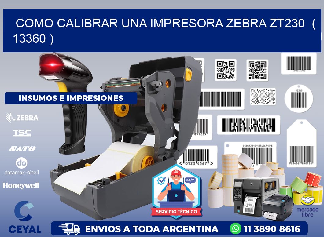 como calibrar una impresora zebra zt230 ( 13360 )