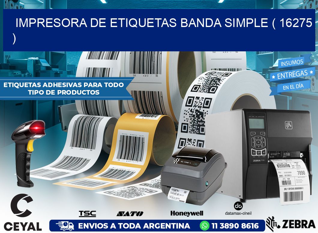 impresora de etiquetas banda simple ( 16275 )