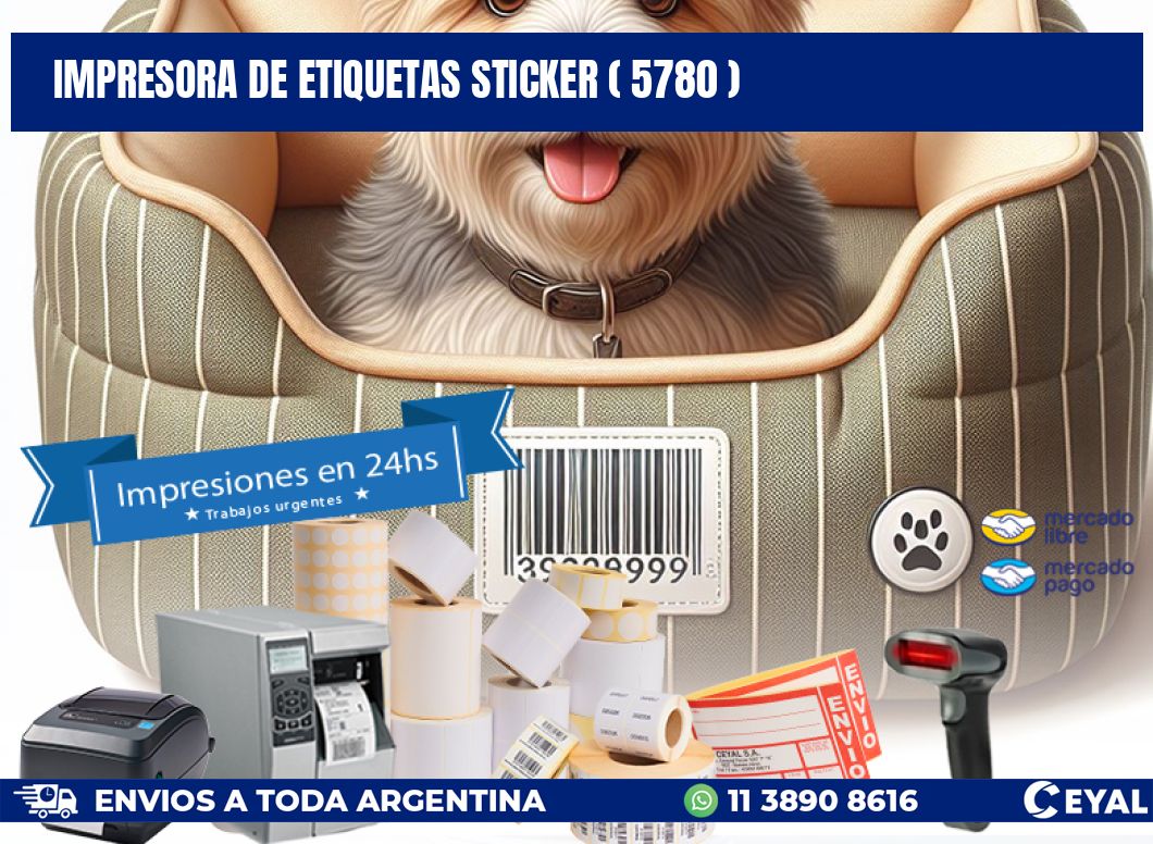 impresora de etiquetas sticker ( 5780 )