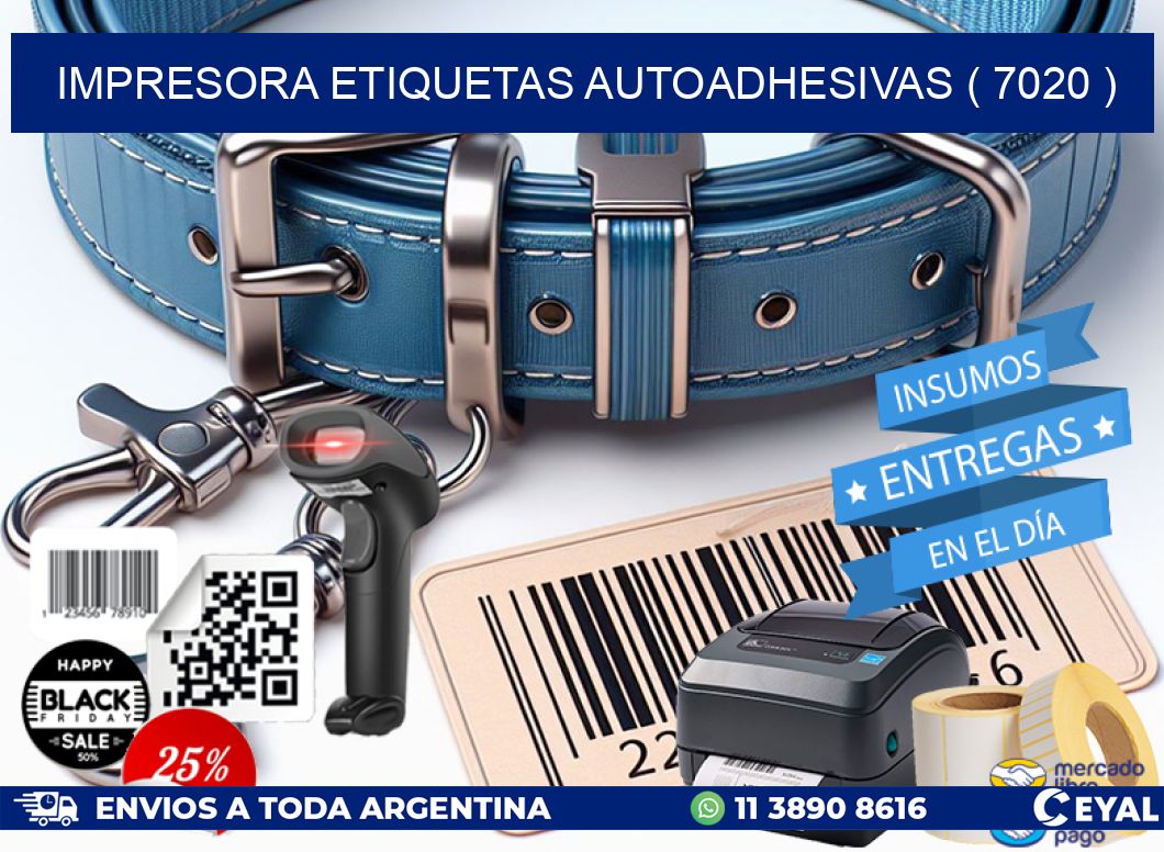impresora etiquetas autoadhesivas ( 7020 )