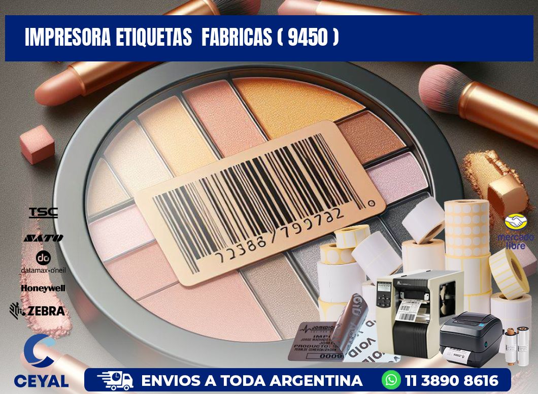 impresora etiquetas  fabricas ( 9450 )