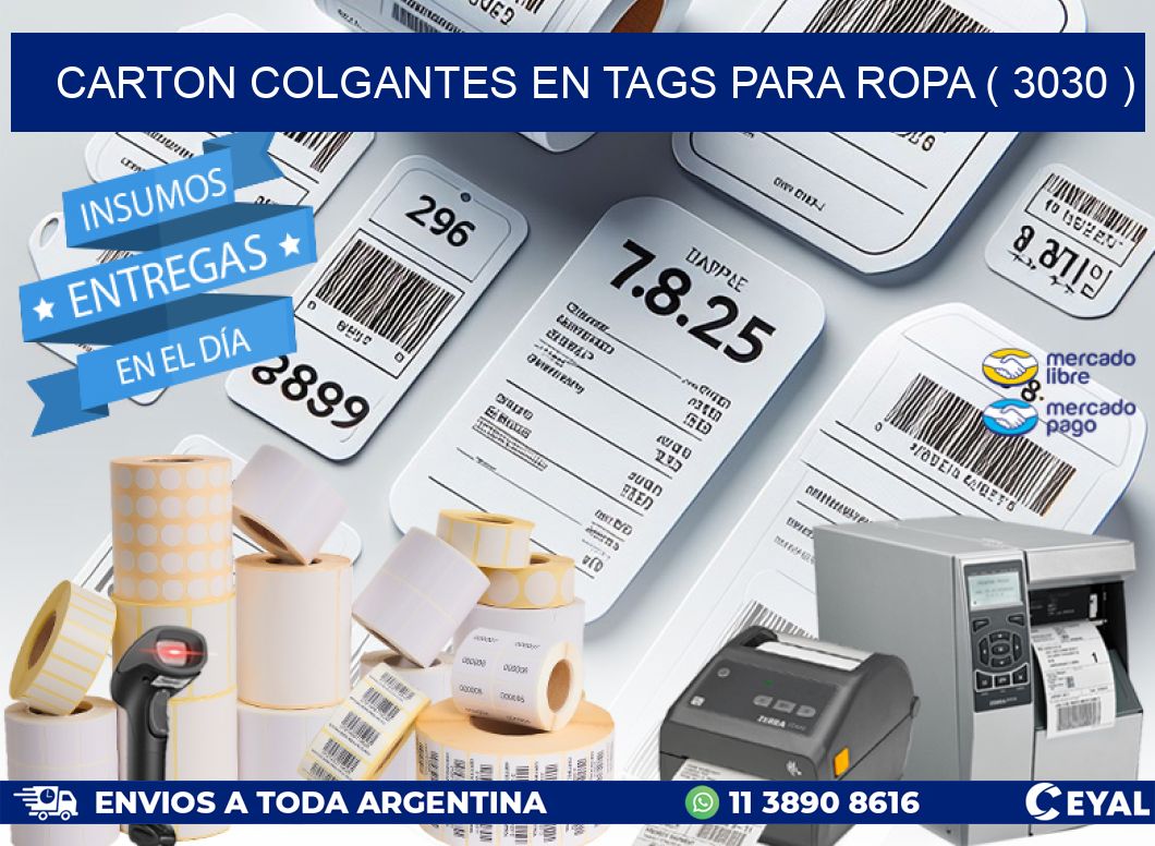 CARTON COLGANTES EN TAGS PARA ROPA ( 3030 )