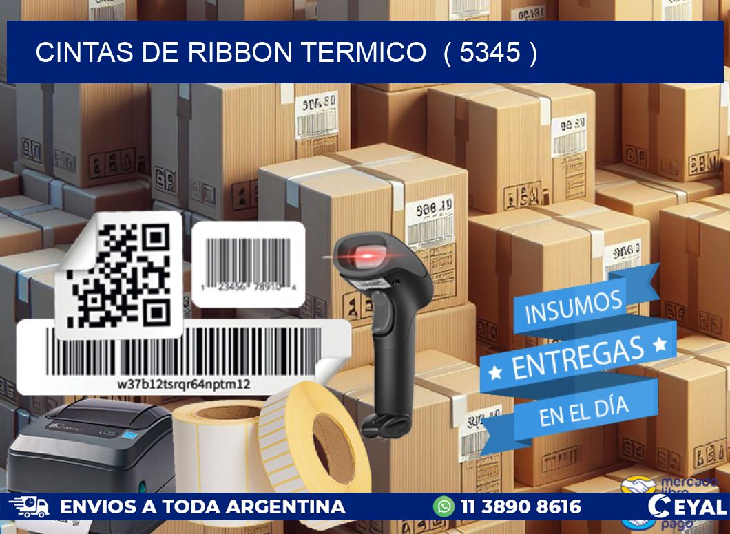CINTAS DE RIBBON TERMICO ( 5345 )