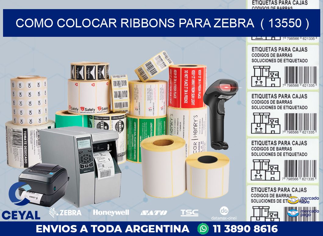 COMO COLOCAR RIBBONS PARA ZEBRA ( 13550 )