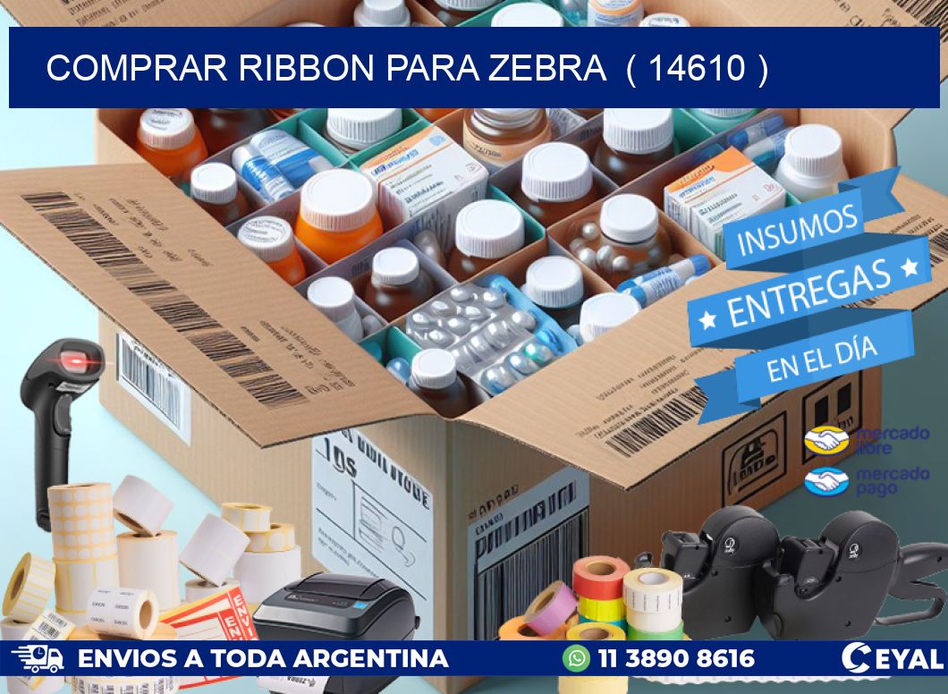 COMPRAR RIBBON PARA ZEBRA ( 14610 )