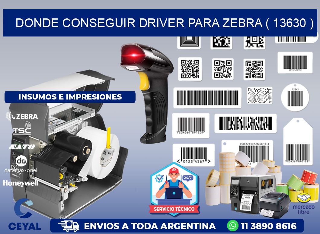 DONDE CONSEGUIR DRIVER PARA ZEBRA ( 13630 )