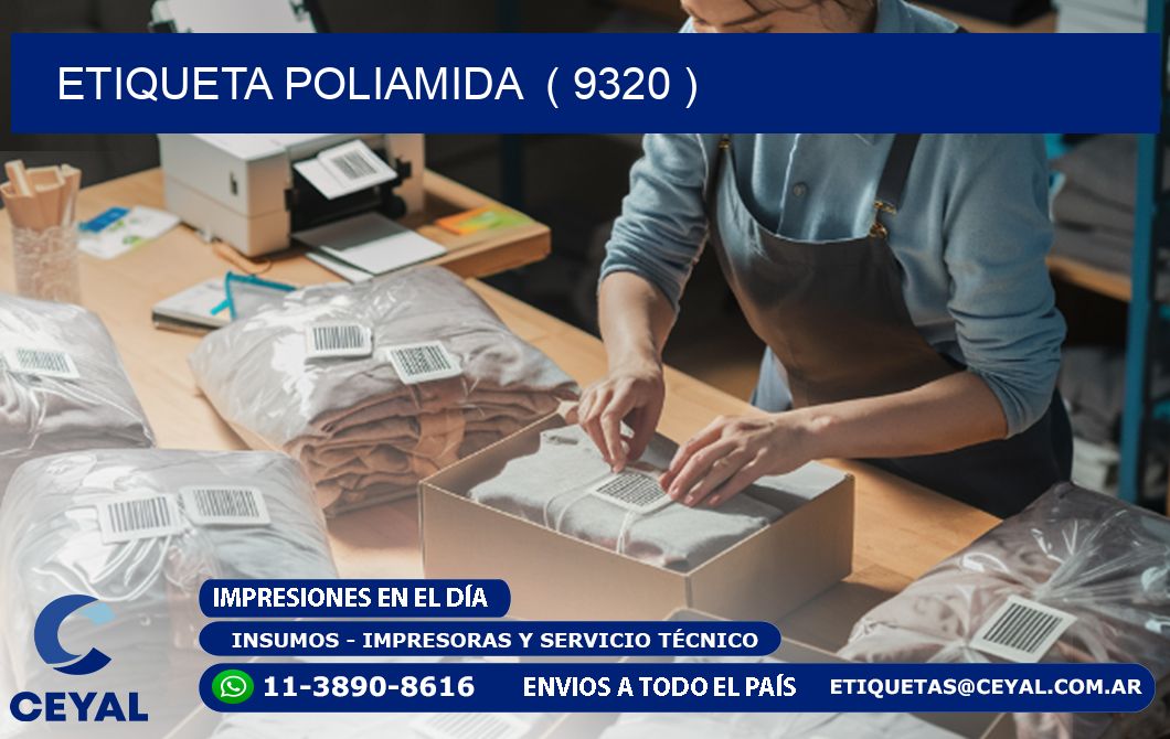ETIQUETA POLIAMIDA ( 9320 )