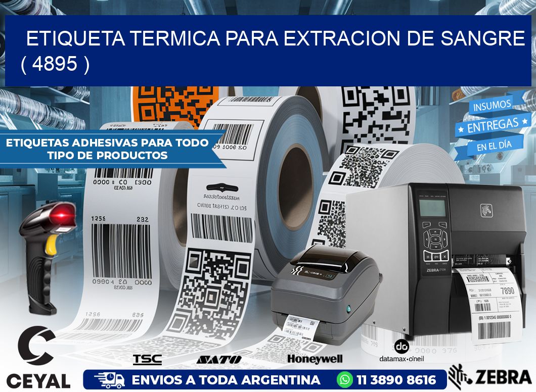 ETIQUETA TERMICA PARA EXTRACION DE SANGRE ( 4895 )