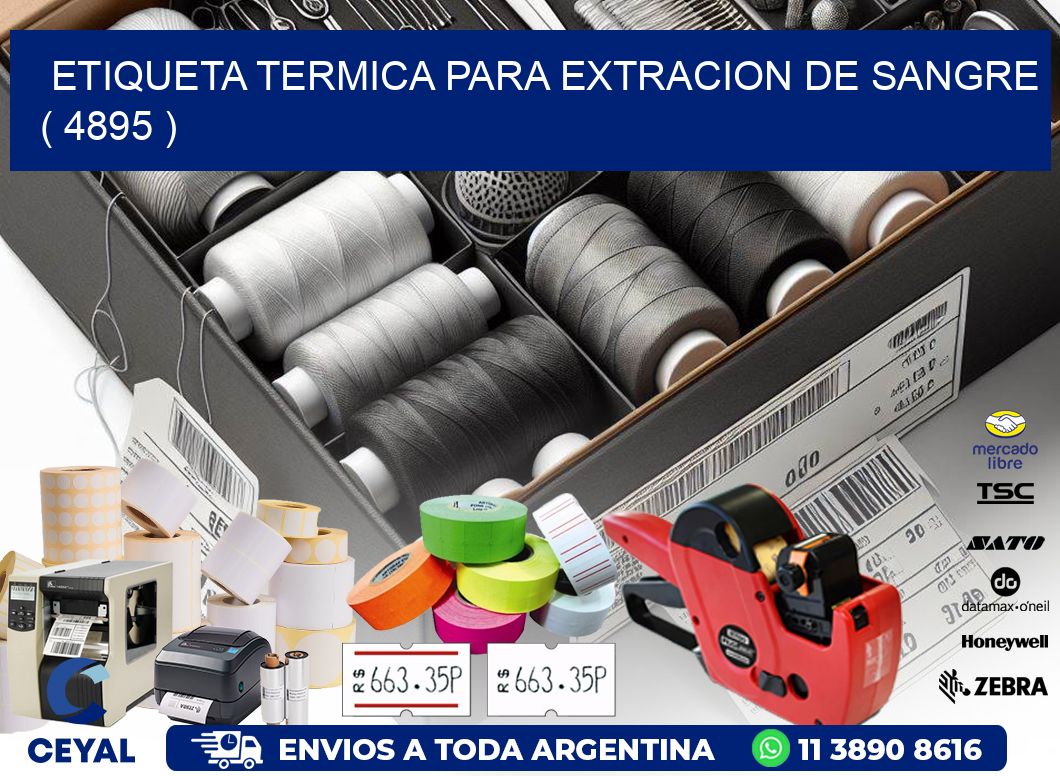 ETIQUETA TERMICA PARA EXTRACION DE SANGRE ( 4895 )