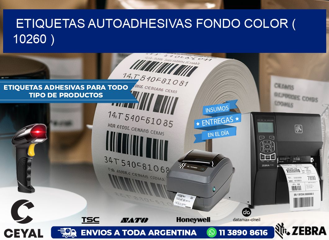 ETIQUETAS AUTOADHESIVAS FONDO COLOR ( 10260 )