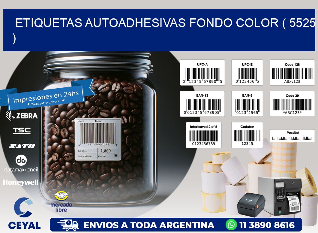 ETIQUETAS AUTOADHESIVAS FONDO COLOR ( 5525 )