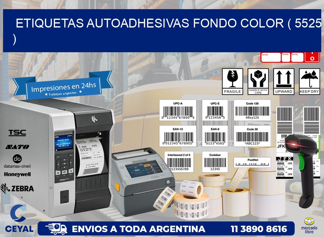 ETIQUETAS AUTOADHESIVAS FONDO COLOR ( 5525 )