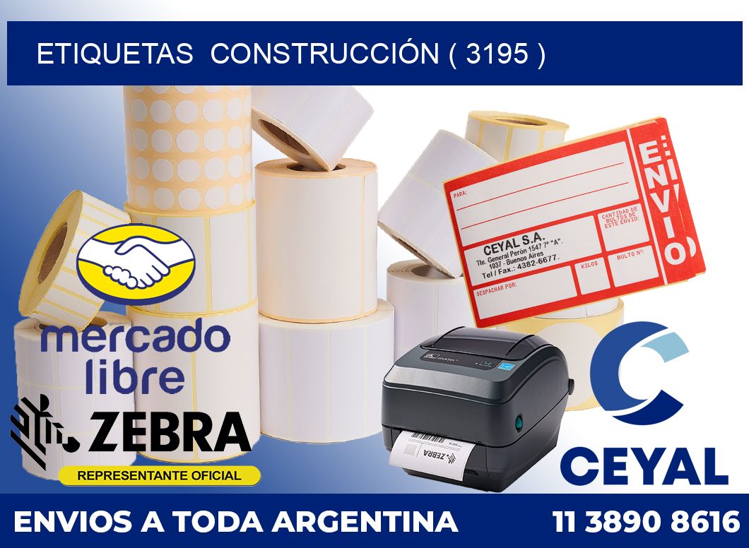 ETIQUETAS CONSTRUCCIÓN ( 3195 )