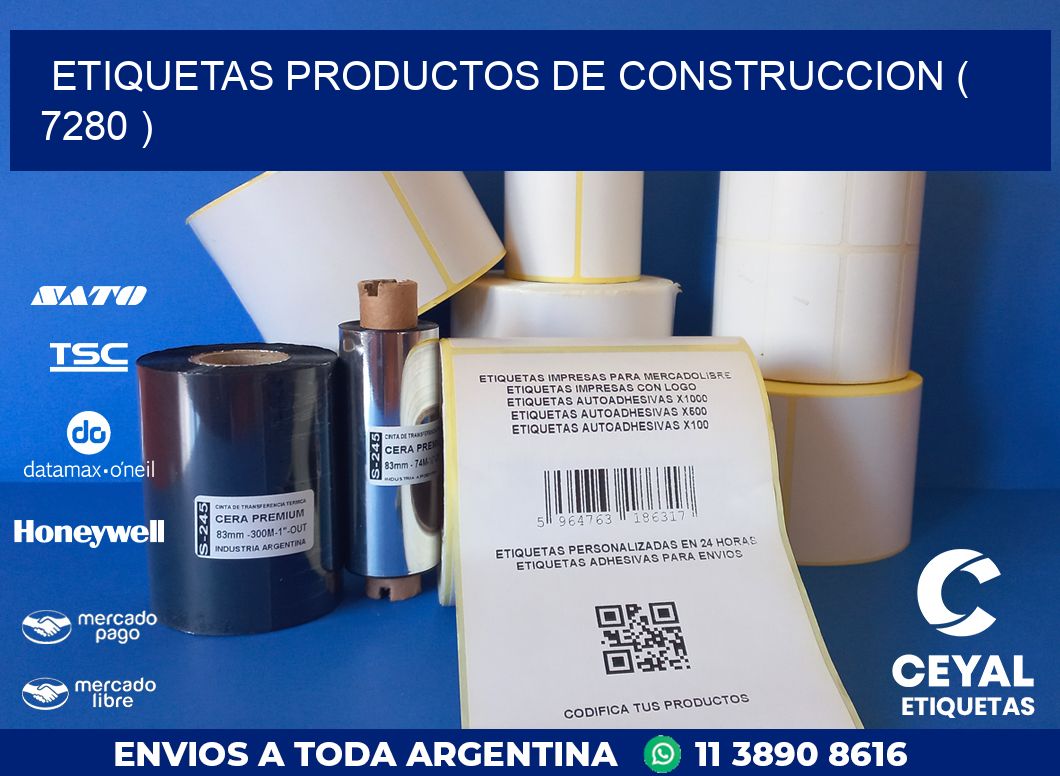 ETIQUETAS PRODUCTOS DE CONSTRUCCION ( 7280 )