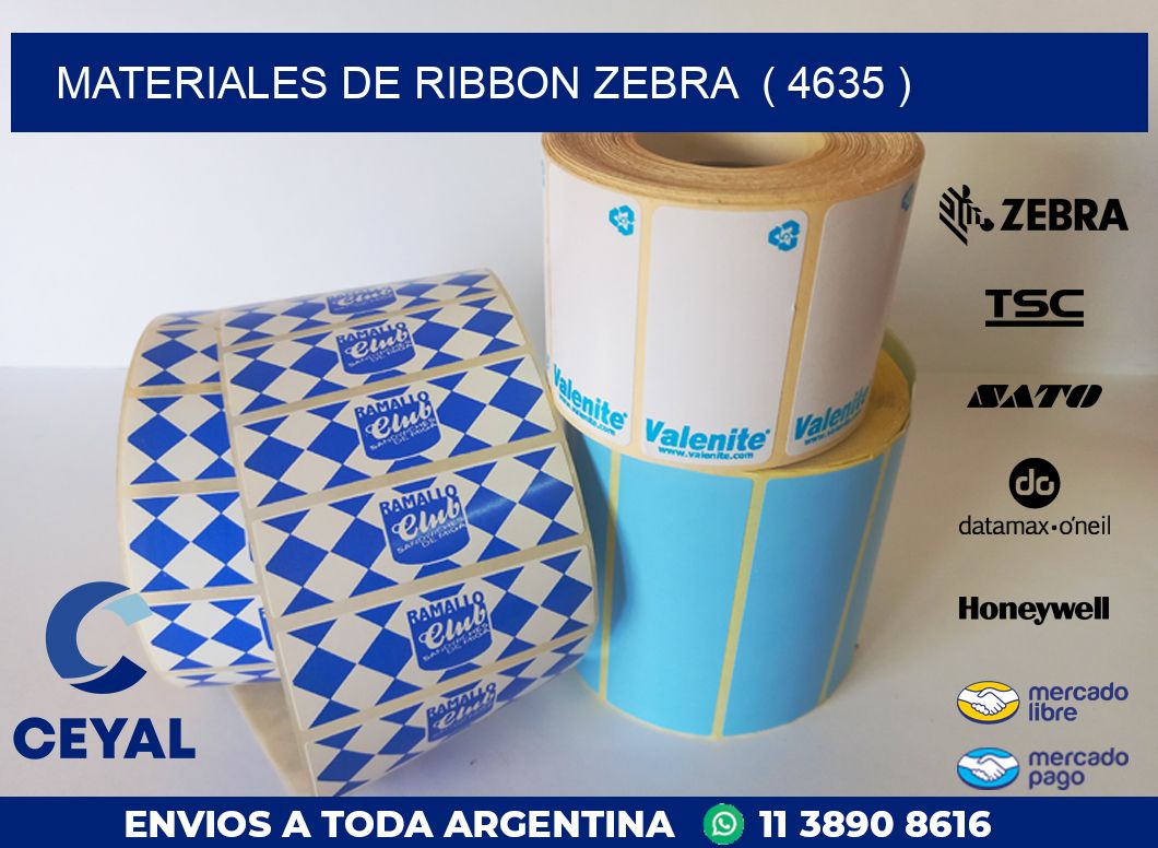 MATERIALES DE RIBBON ZEBRA ( 4635 )